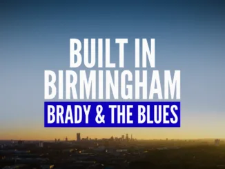 Birmingham City documentaire: Built In Birmingham: Brady & The Blues