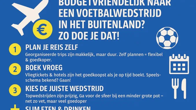 Budgetvriendelijke_voetbalreizen Budgetvriendelijke voetbalreizen